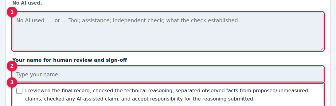 Step 8 · Declare AI and sign: screenshot of the assignment page with numbered markers. 1: AI use, or “No AI used.”; 2: Type your name; 3: Tick: you reviewed it and take responsibility